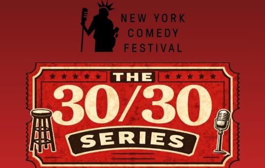 The 30/30 Series at New York Comedy Club Midtown