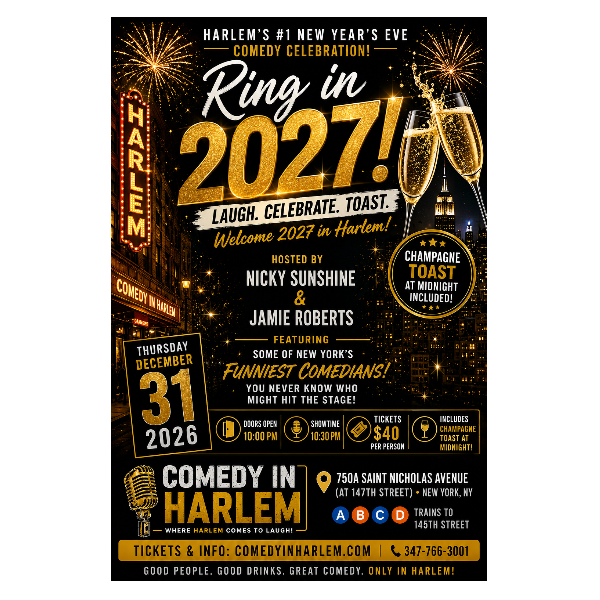 New Year's Eve at Comedy In Harlem at Comedy in Harlem