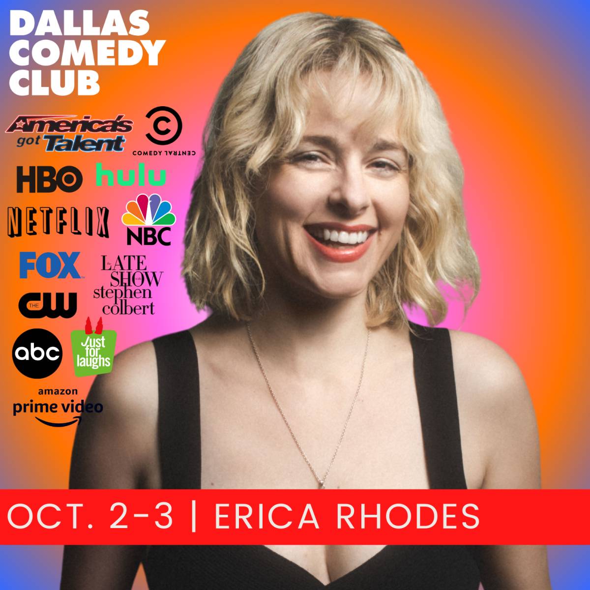Erica Rhodes at Dallas Comedy Club