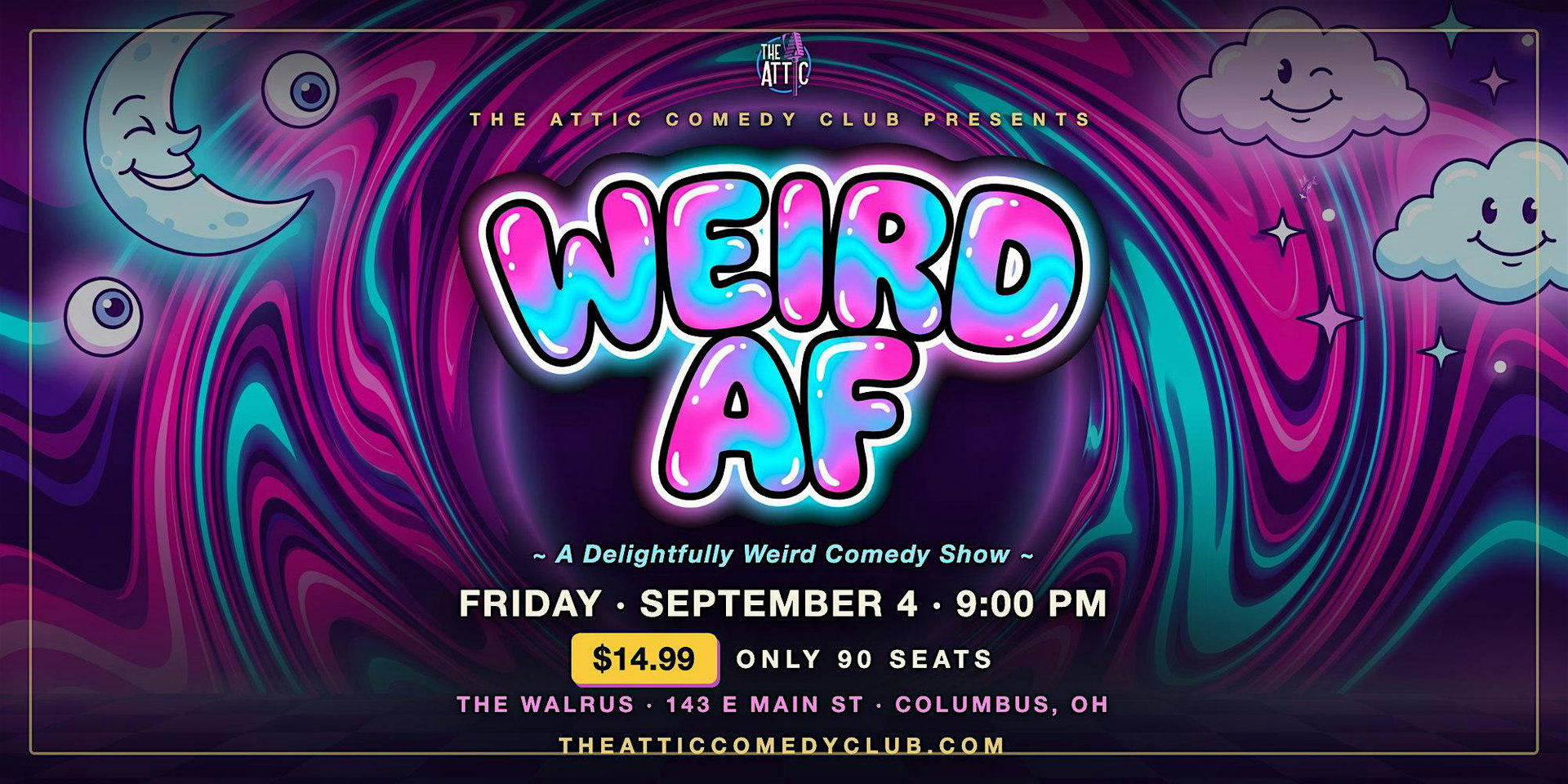 WEIRD AF at The Attic Comedy Club