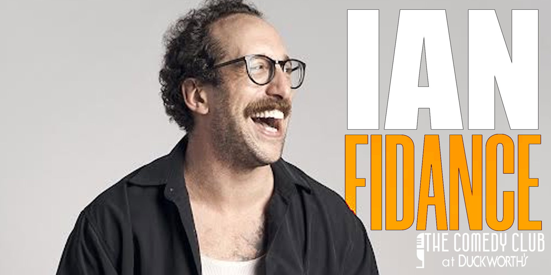 Ian Fidance at The Comedy Club at Duckworth's