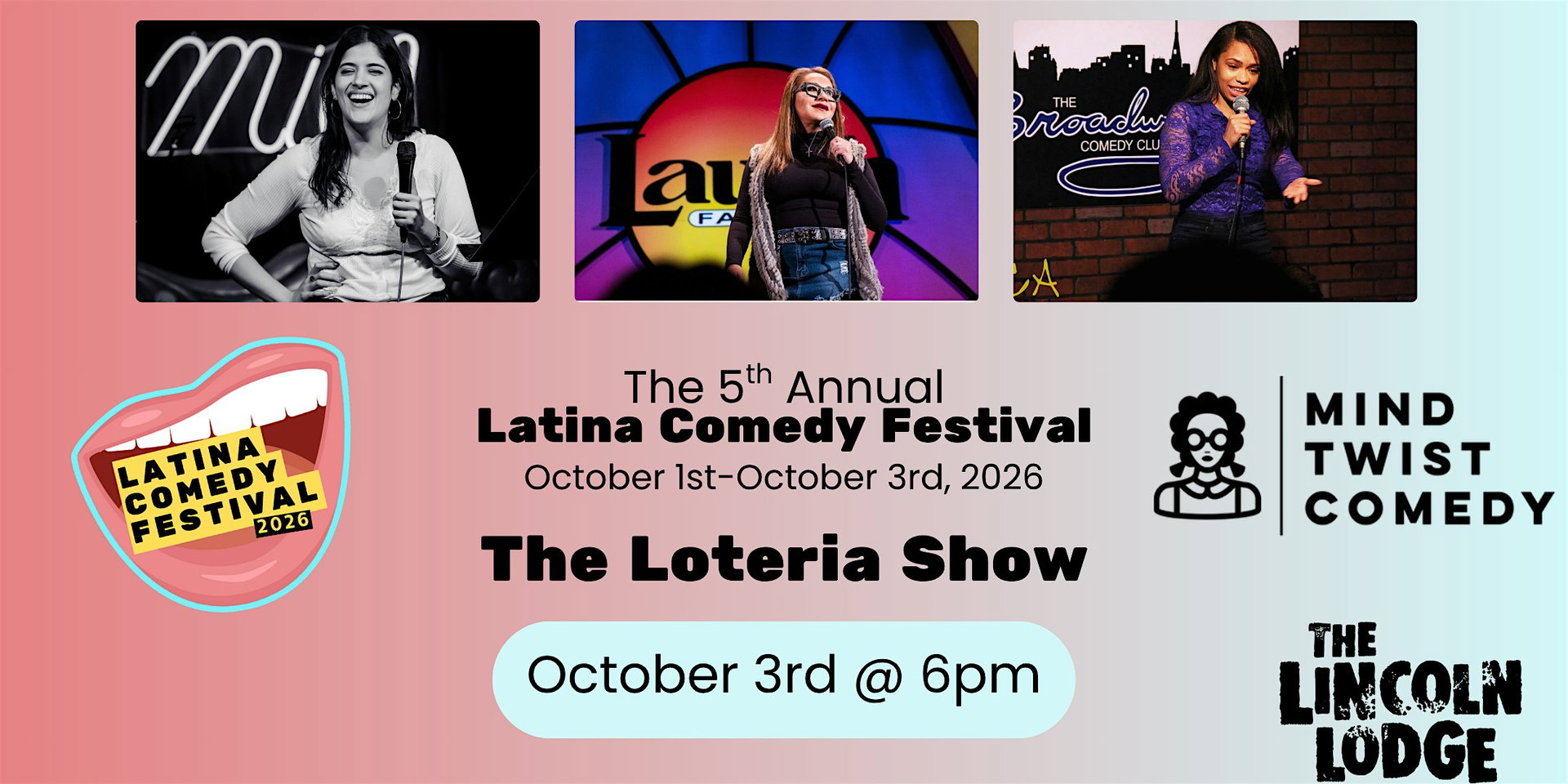 Latina Comedy Festival Presents at The Lincoln Lodge