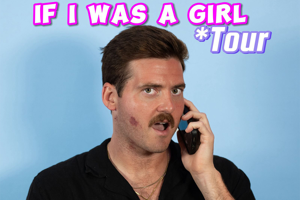 If I Was A Girl Tour at Milwaukee Improv
