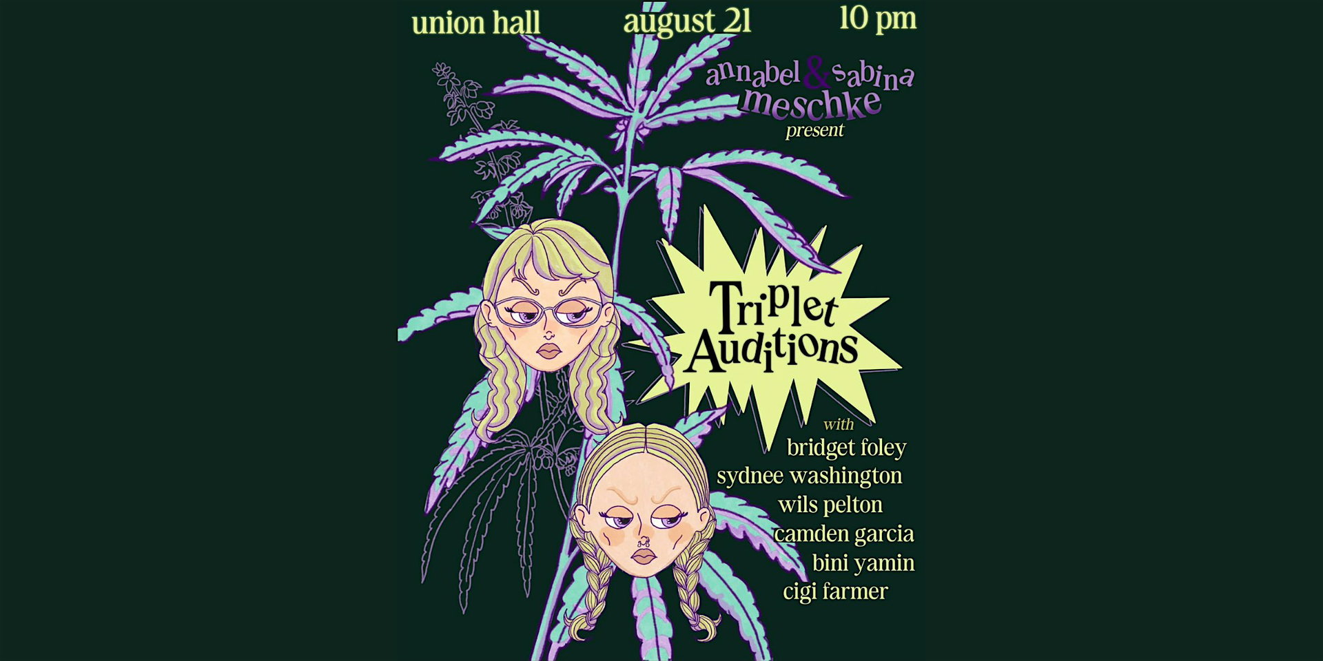 Triplet Auditions at Union Hall