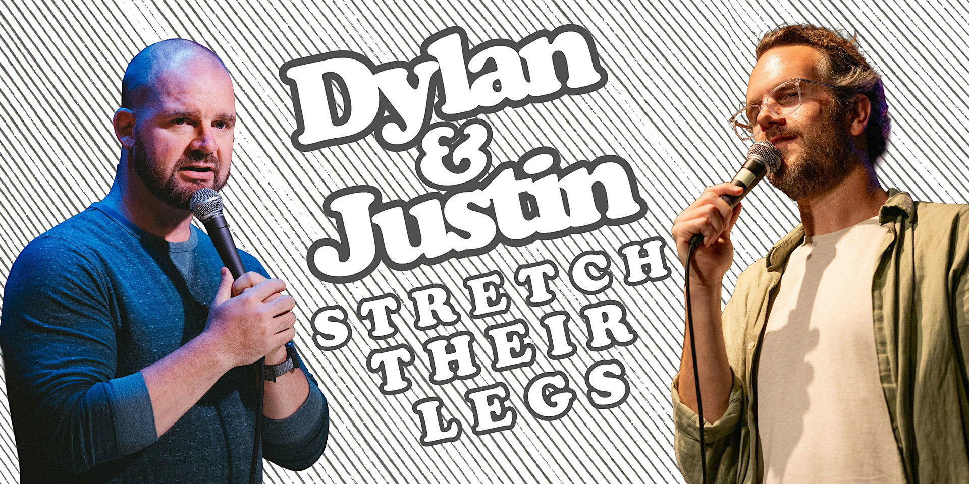 Dylan & Justin Stretch Their Legs at Best Comedy Club Near Me Theater
