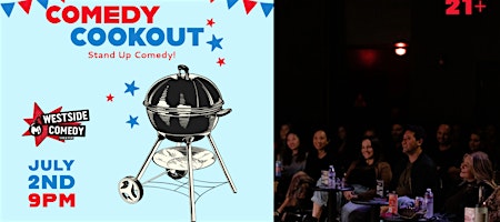 Comedy Cookout at M.i.'s Westside Comedy Theater