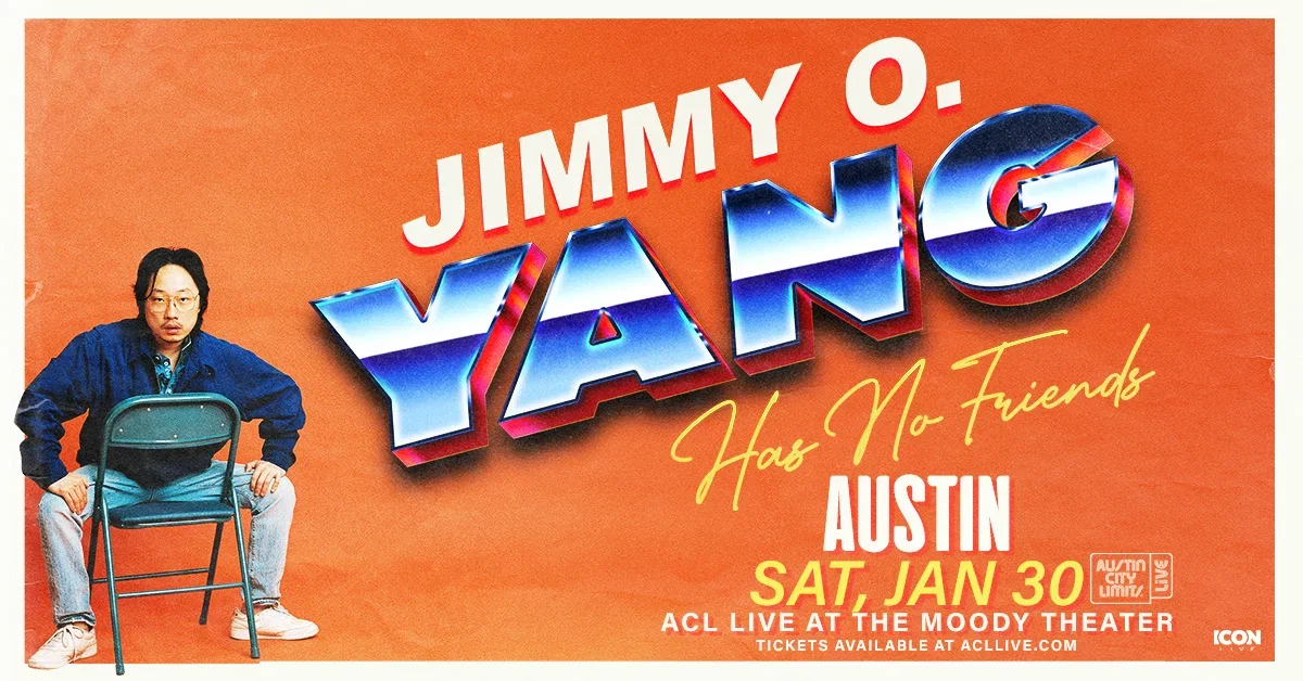 Jimmy O. Yang Has No Friends Tour at ACL Live at The Moody Theater