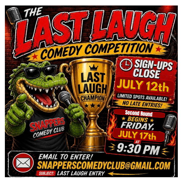 Last Laugh Comedy Competition at Snappers Comedy Club Fort Myers
