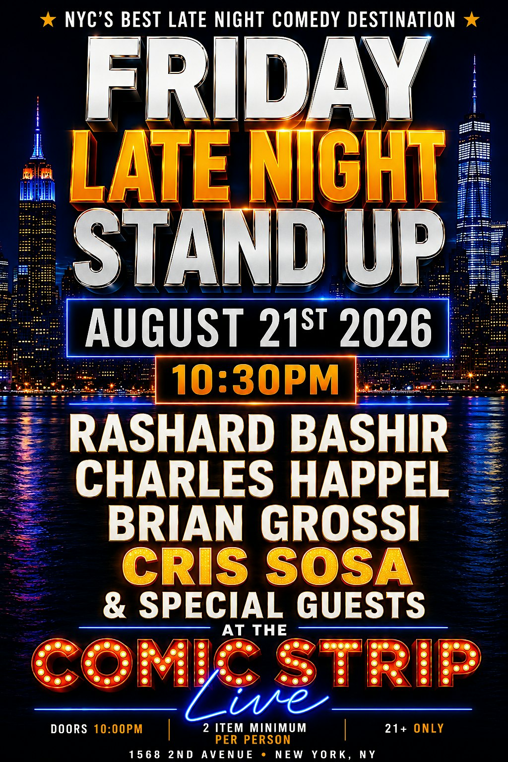 Friday Late Night Stand Up at The Comic Strip