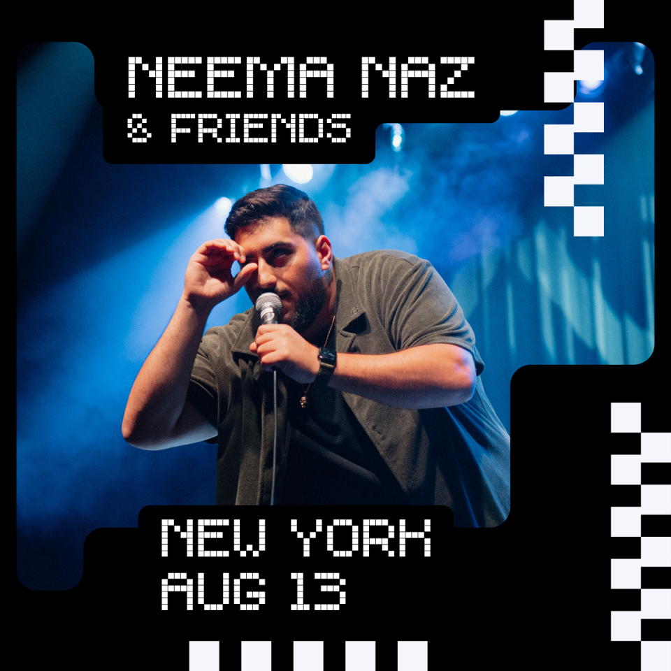 Neema Naz & Friends at Broadway Comedy Club