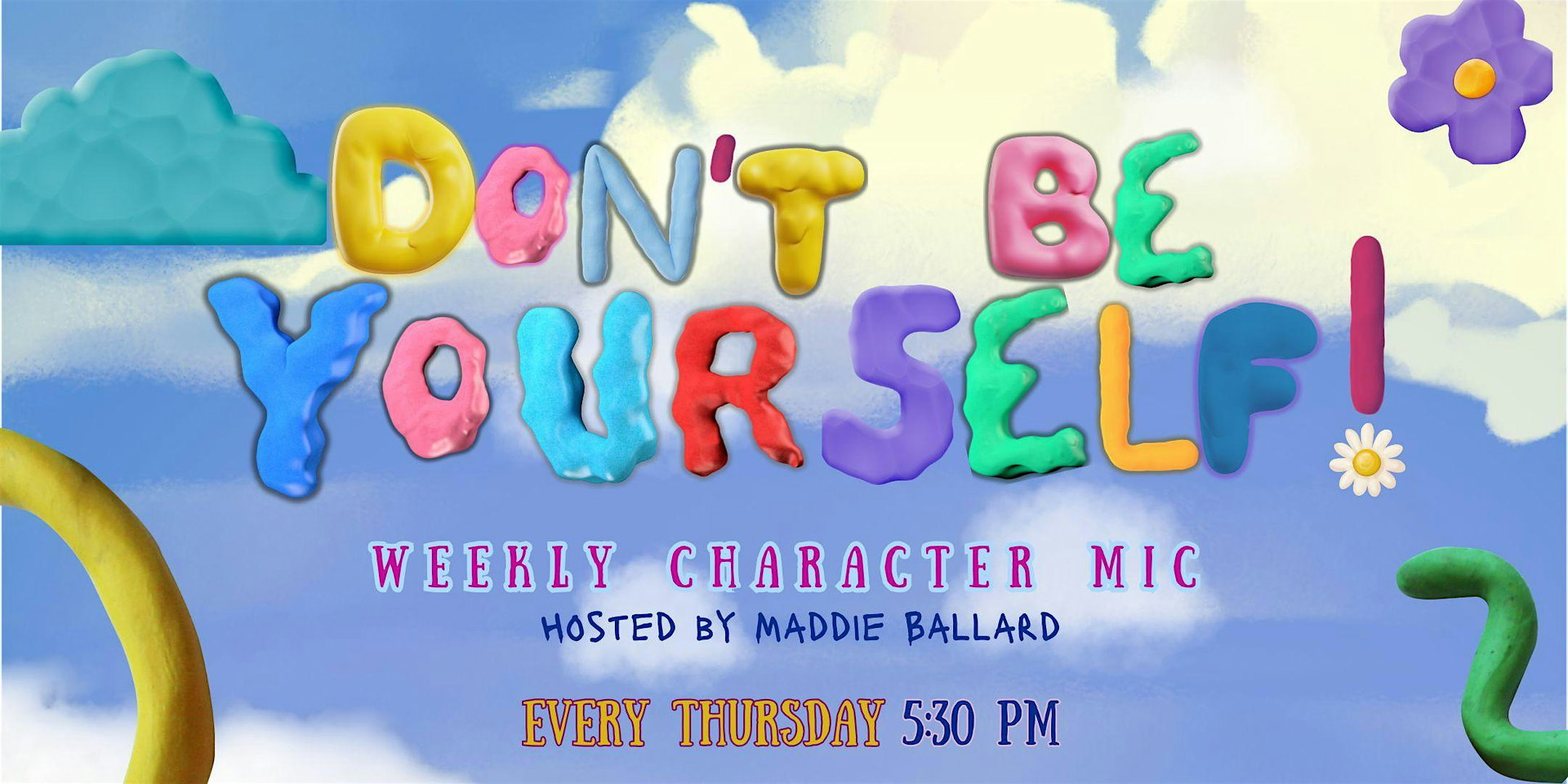 Don't Be Yourself! Weekly Character Comedy Open Mic at The Lyric Hyperion