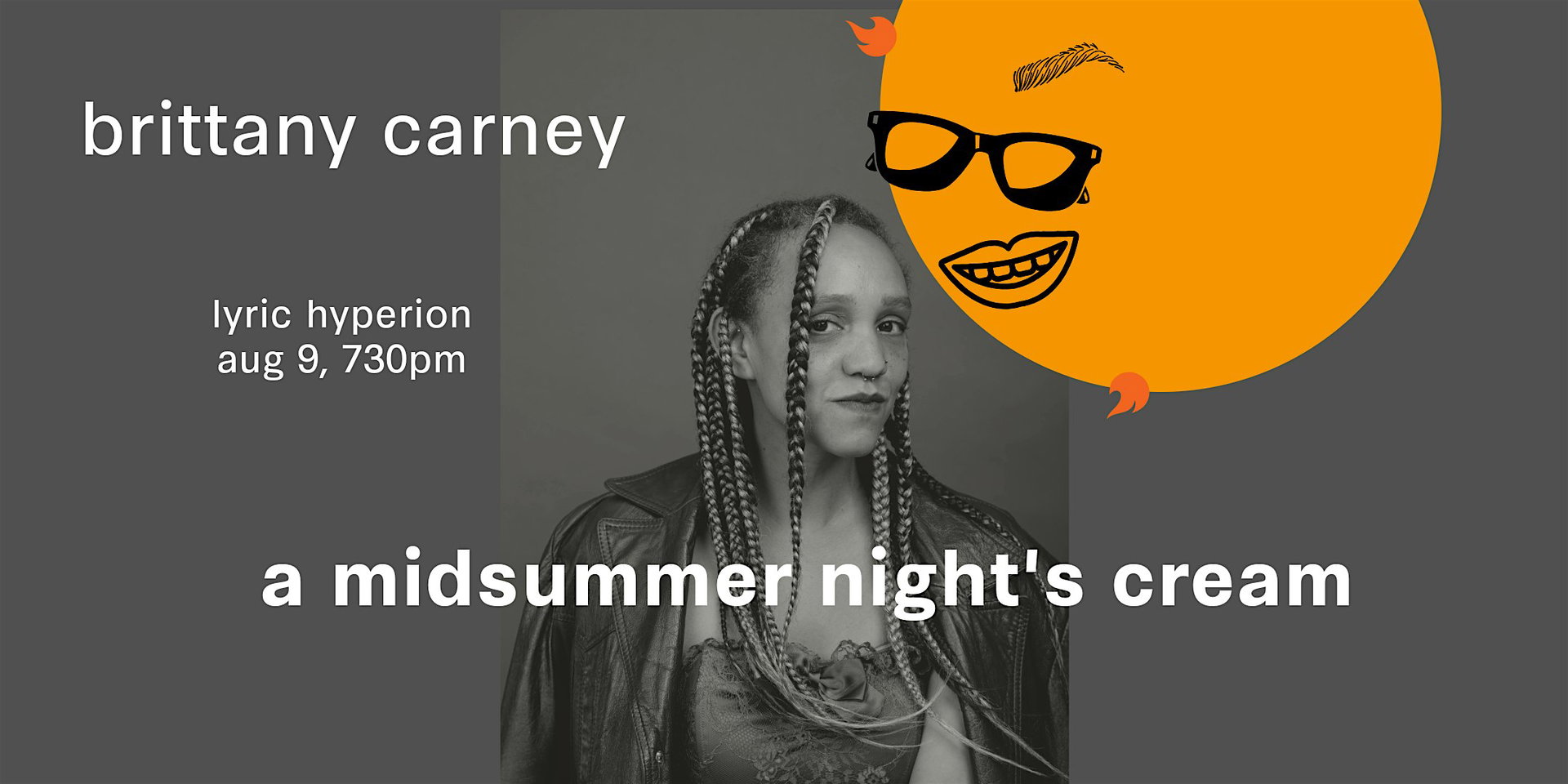 A Midsummer Night’s Cream at The Lyric Hyperion