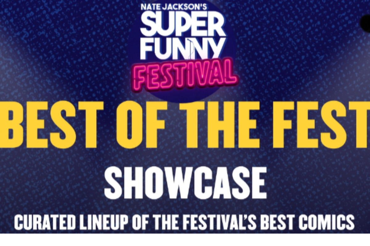 Best of the Fest at Nate Jackson's Super Funny Comedy Club