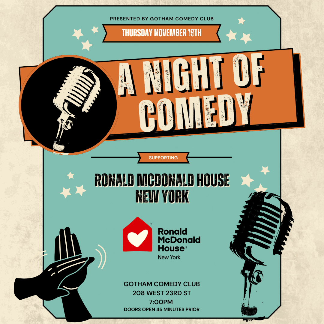 Night of Comedy to Benefit RMH New York at Gotham Comedy Club