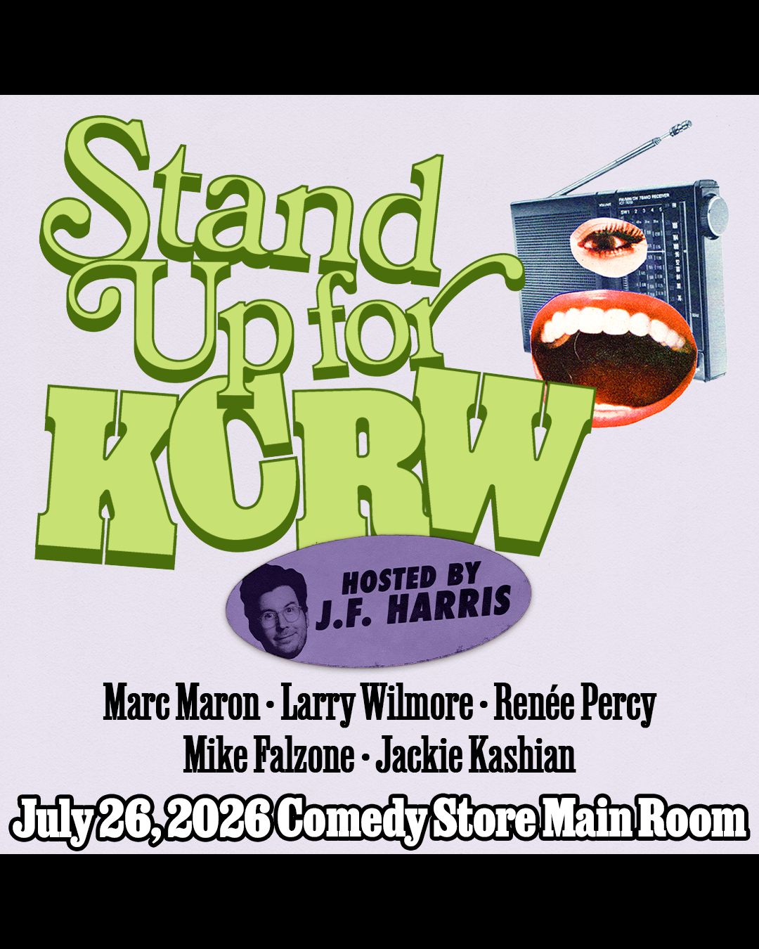 Stand Up for KCRW at The Comedy Store