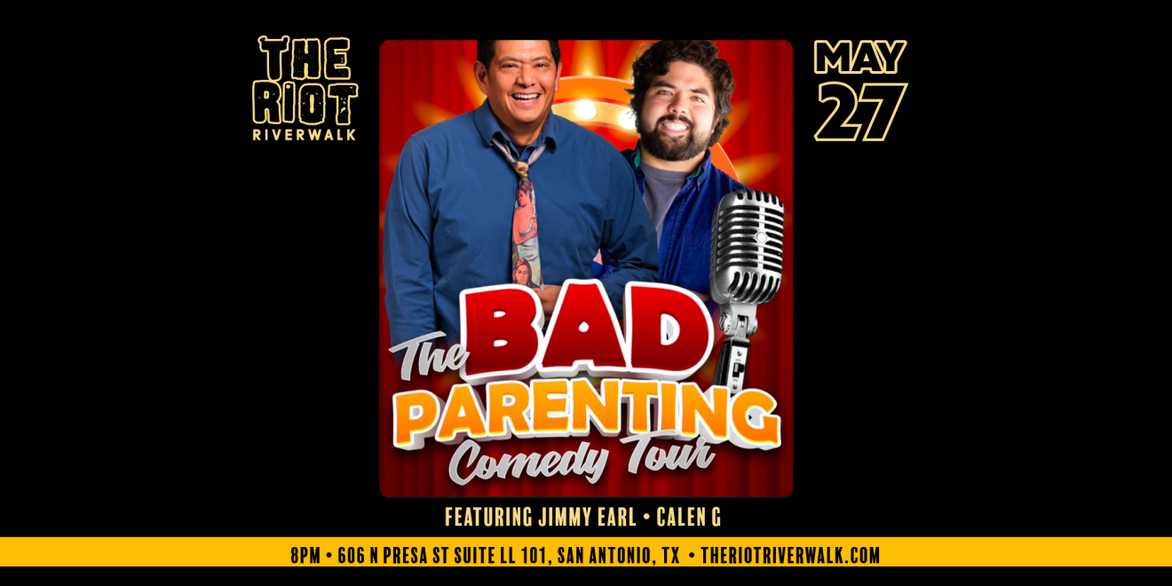 The Bad Parenting Comedy Tour at The Riot Riverwalk