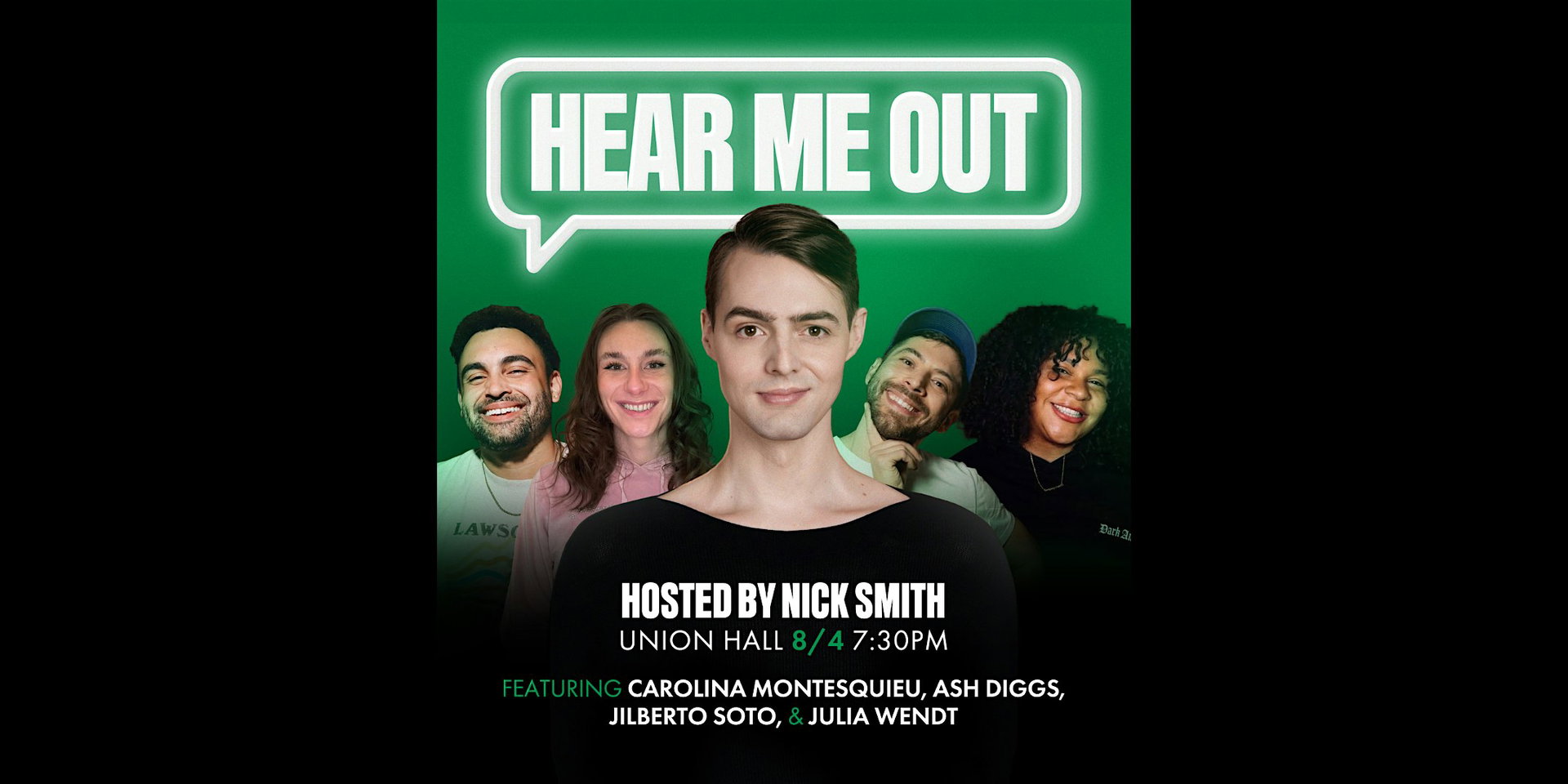 Hear Me Out at Union Hall