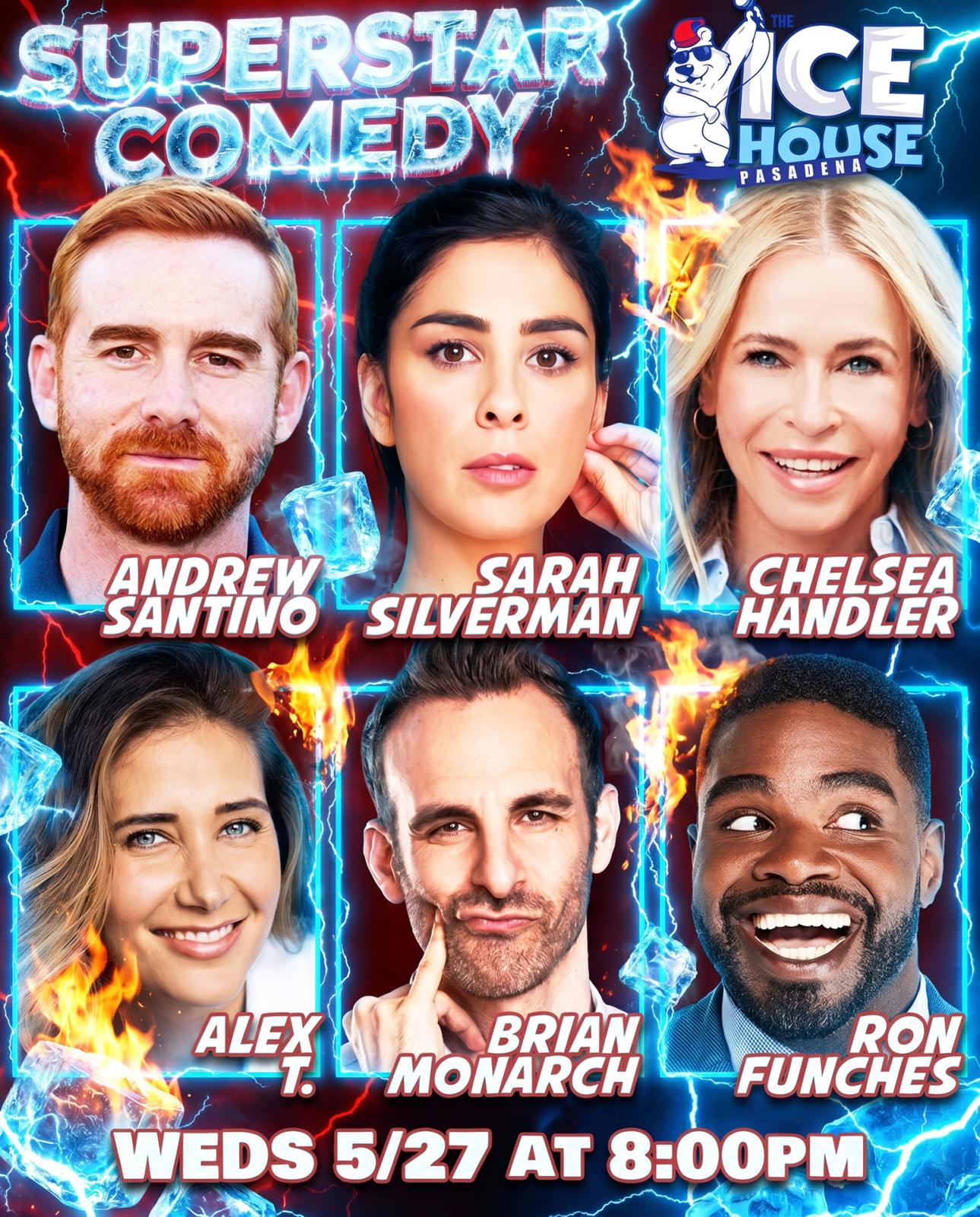 Chelsea Handler, Sarah Silverman, Santino, Funches at The Ice House
