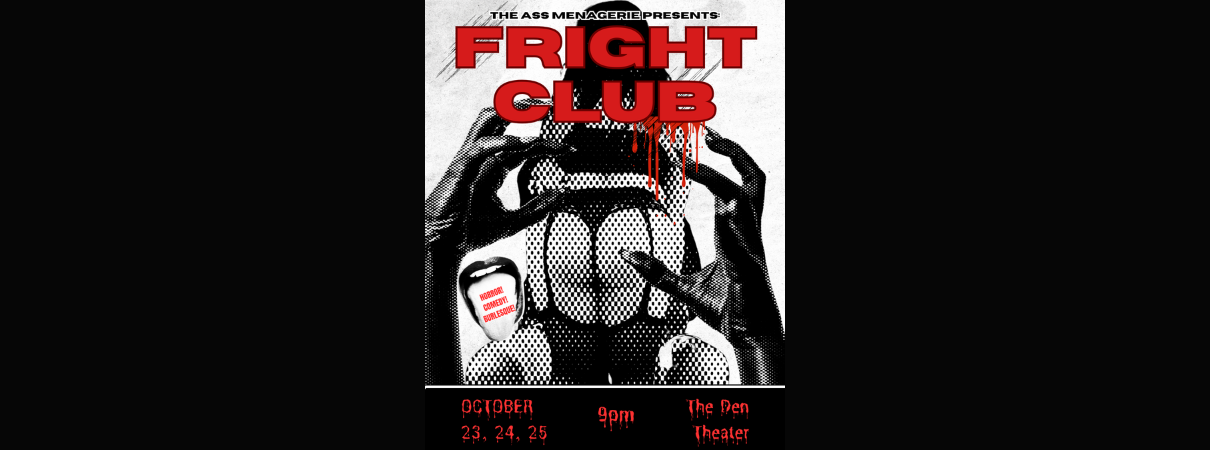 Fright Club at The Den Theatre