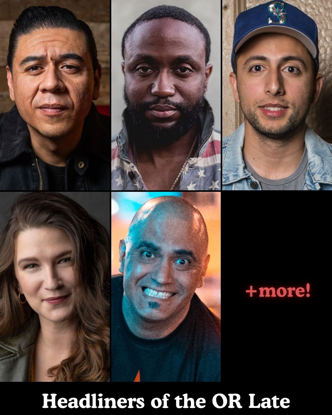 Headliners of the OR Late Night at The Comedy Store