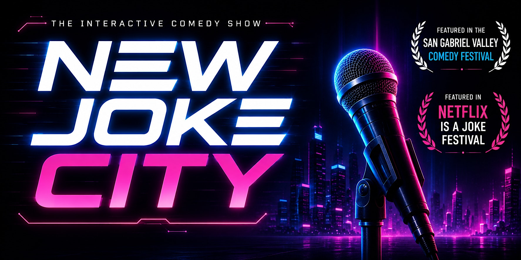 NEW JOKE CITY at Astronaut City