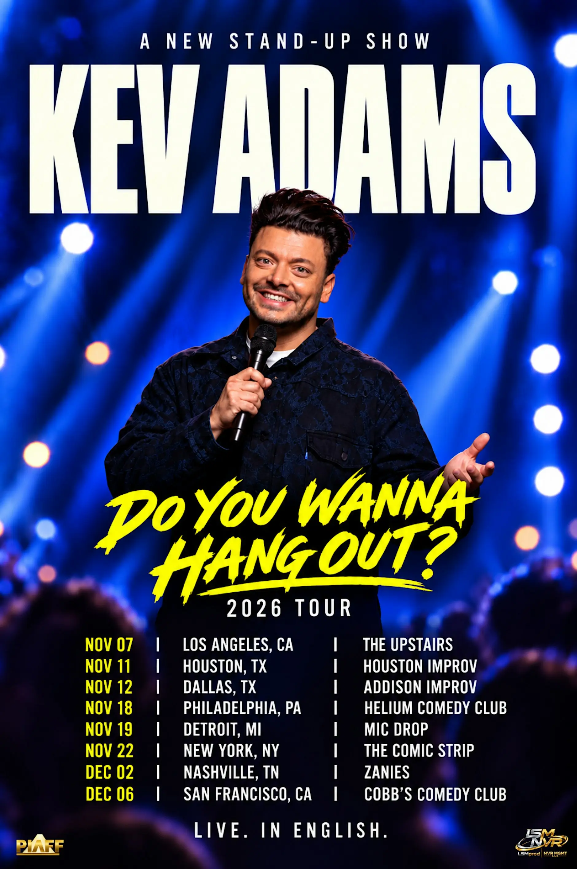 Kev Adams – Do You Wanna Hang Out? at The Comic Strip