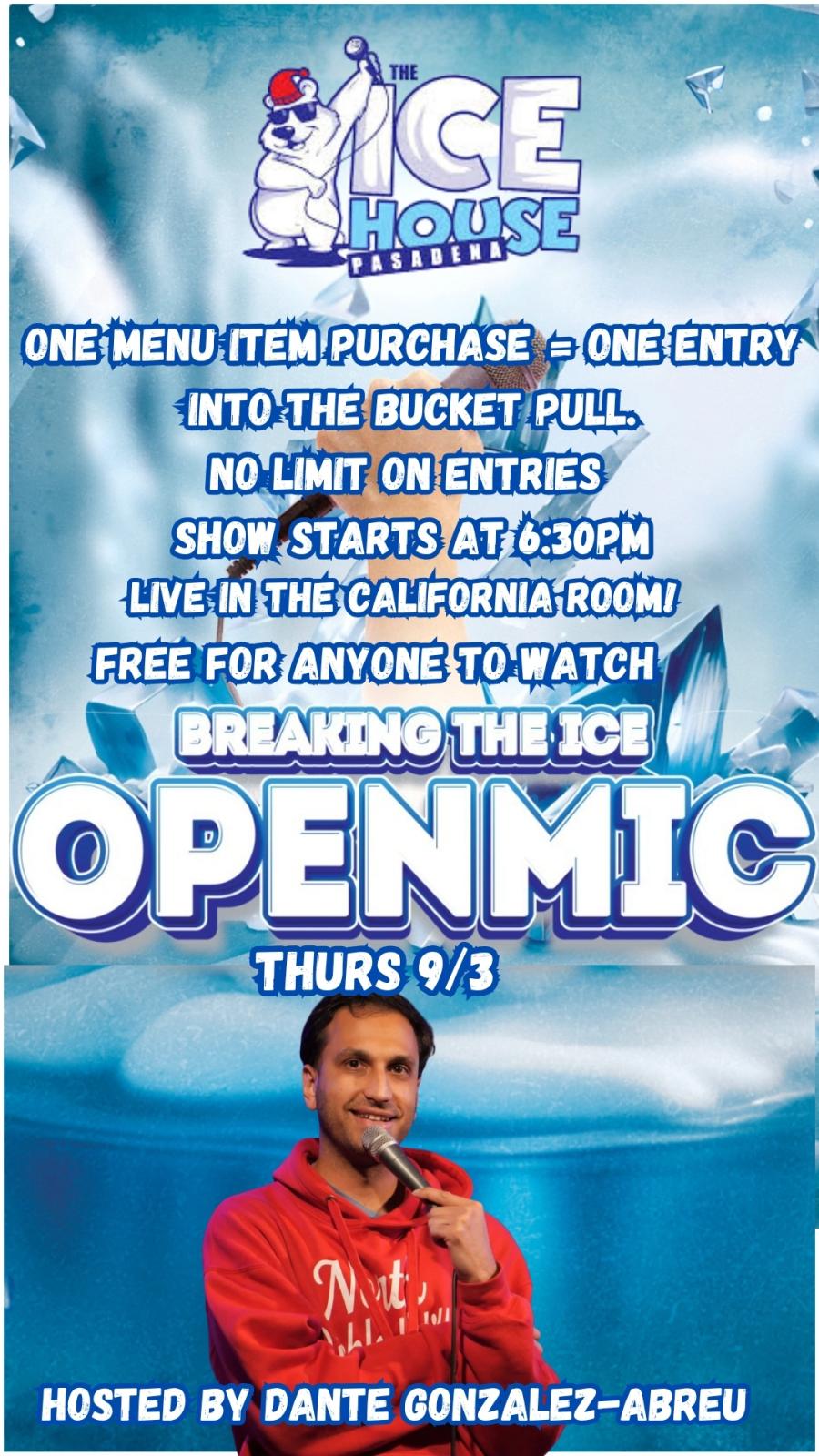 Breaking the Ice Open Mic at The Ice House