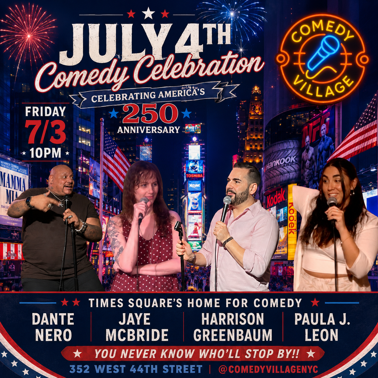 July 4th Comedy Celebration at Comedy Village
