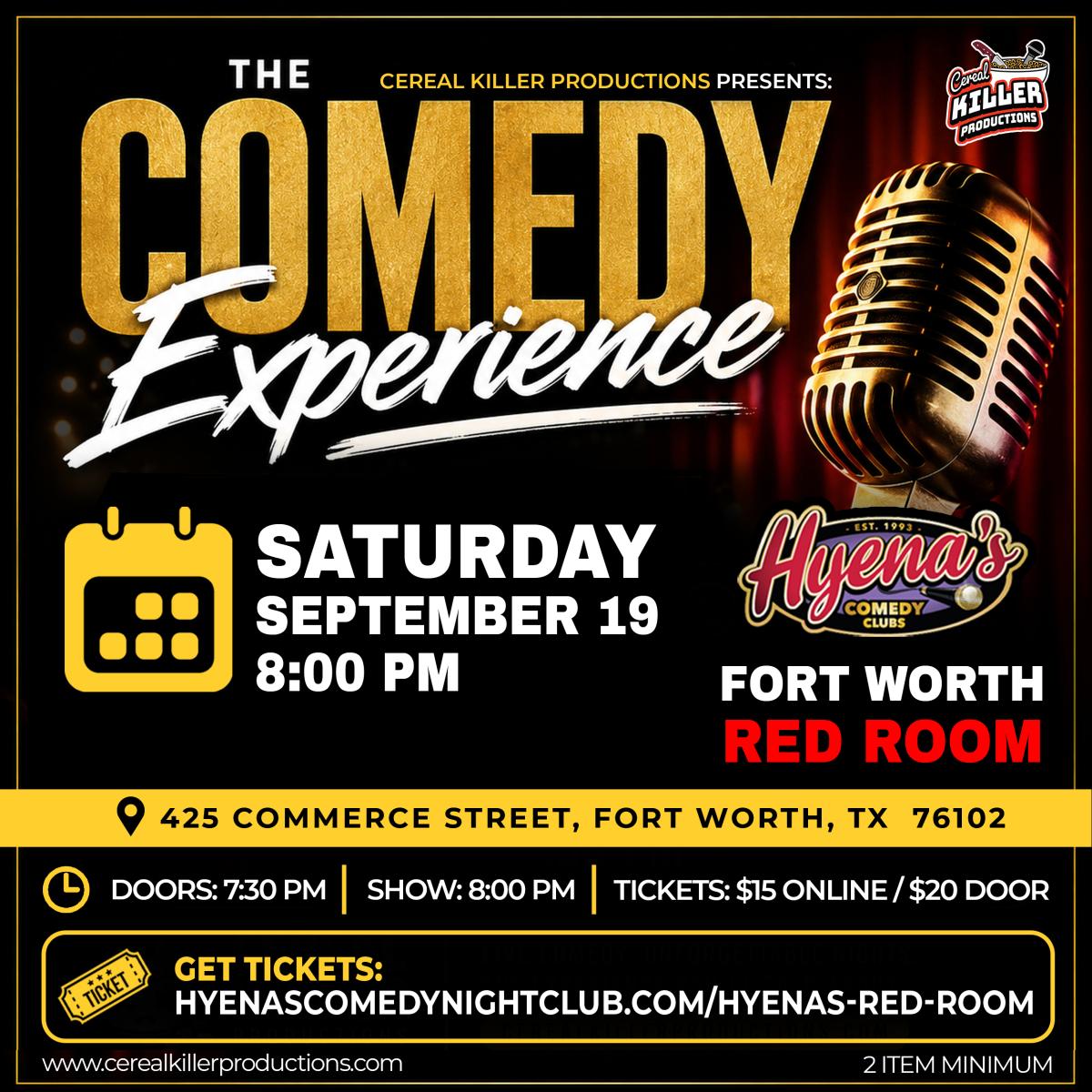 The Comedy Experience at Hyena's Comedy Night Club Fort Worth