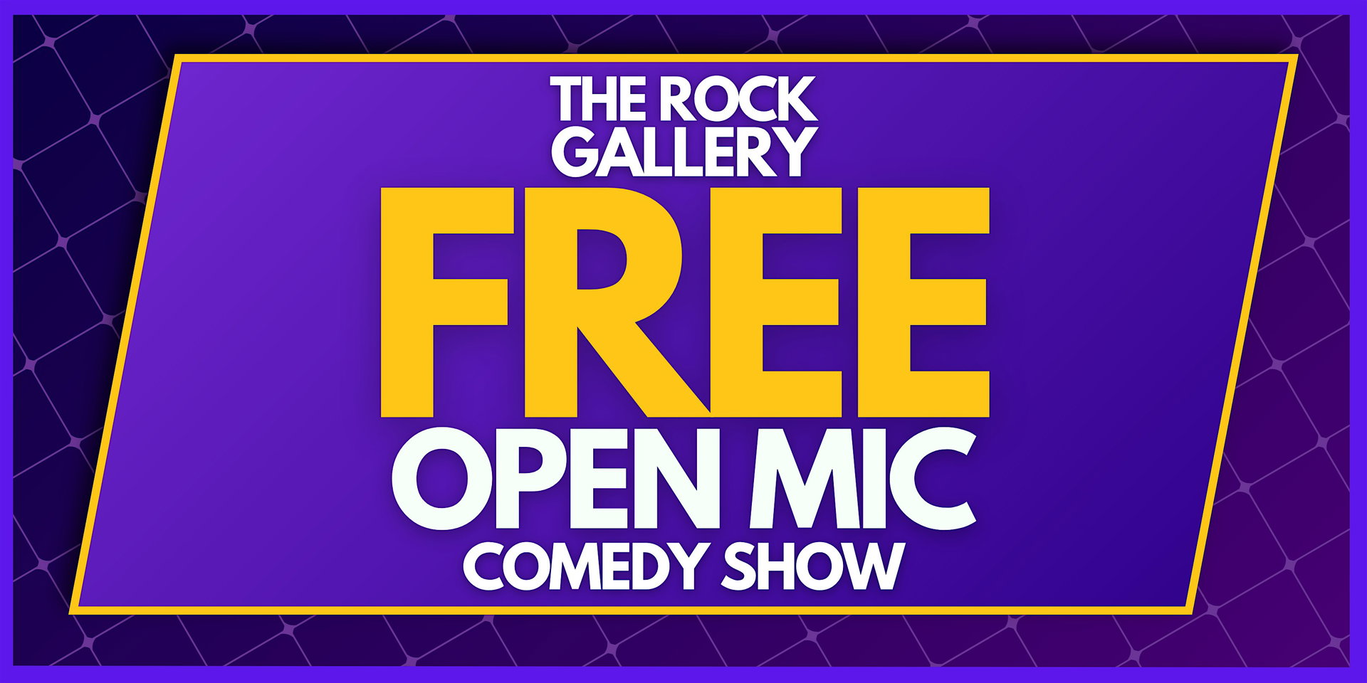 Open Mic Stand-Up Comedy Show at The Rock Gallery Comedy Club