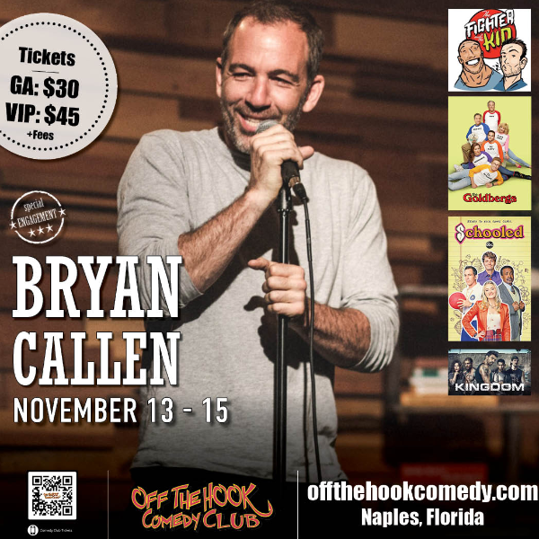 Bryan Callen at Off The Hook Comedy Club