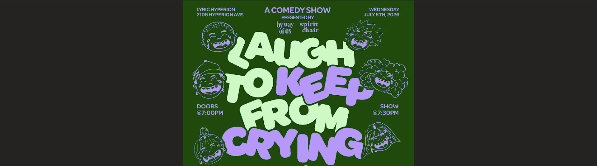 Laugh to Keep from Crying at The Lyric Hyperion
