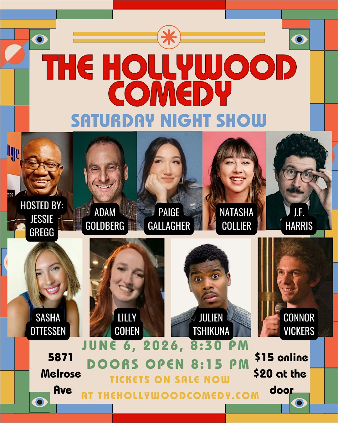The Hollywood Comedy Saturday Night Show at The Hollywood Comedy