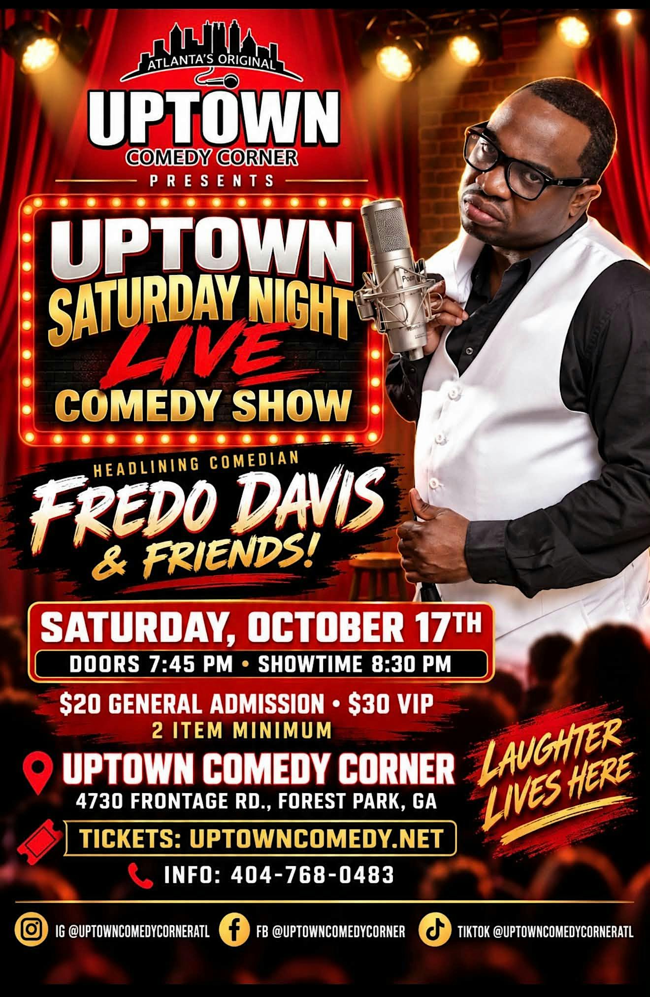 Uptown Saturday Night Comedy at Atlanta's Original Uptown Comedy Corner