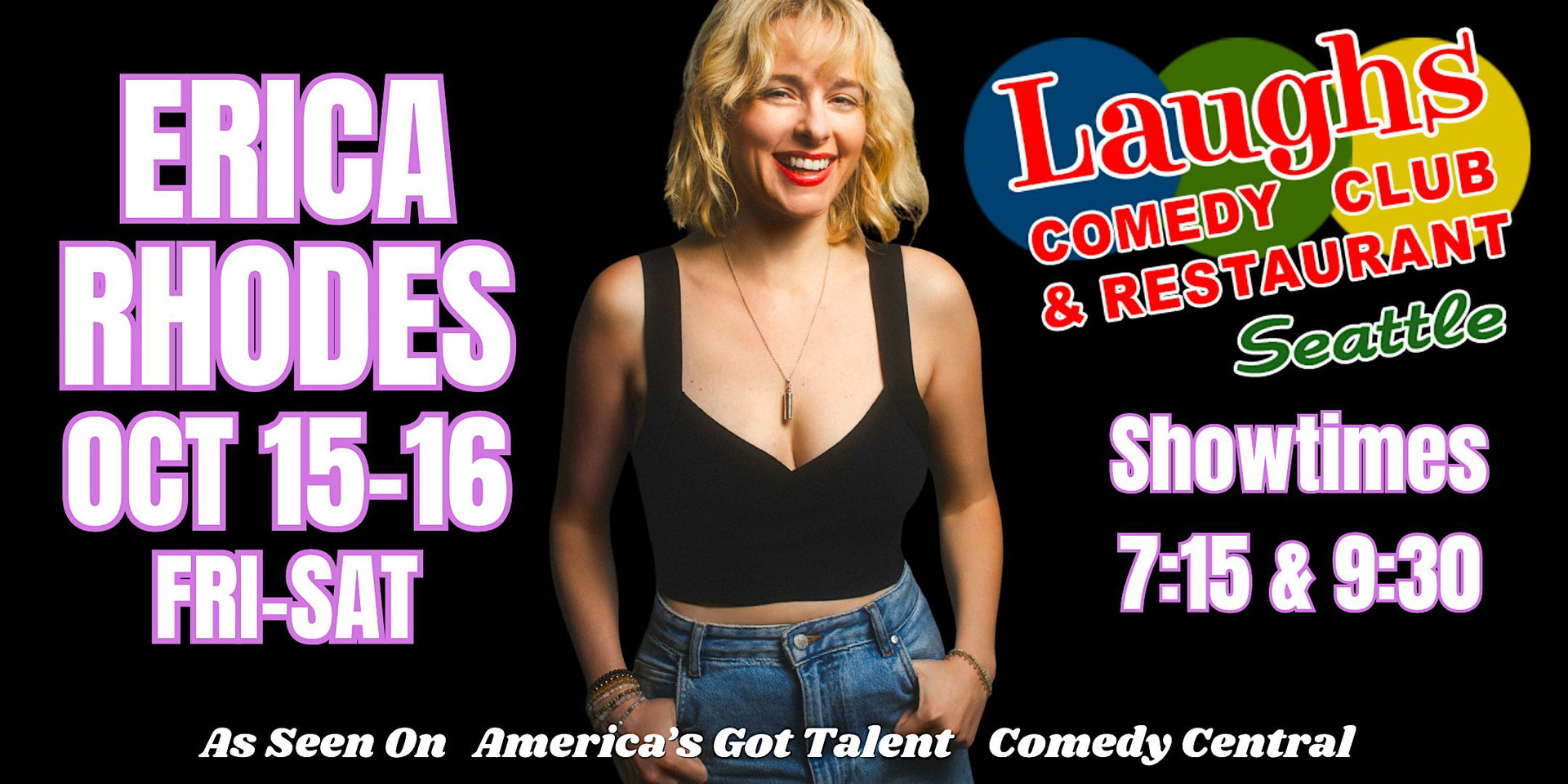 Erica Rhodes at Laughs Comedy Club