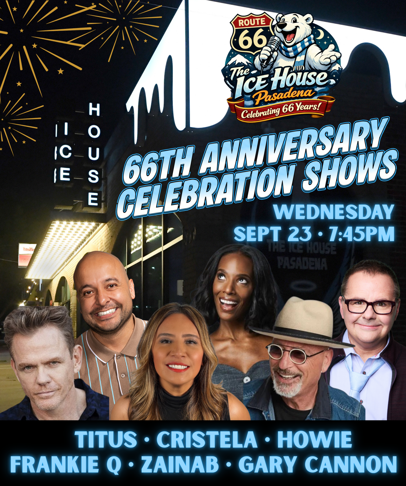 66th Anniversary Celebration Shows at The Ice House