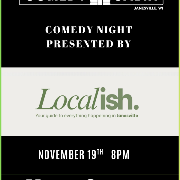 Localish Janesville Comedy show at Comedy Cabin
