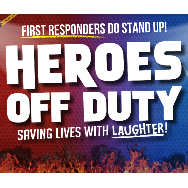 Heroes Off Duty at The Comedy Zone Greenville