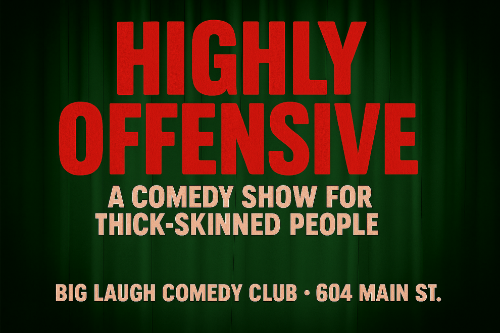Highly Offensive at Big Laugh Comedy Club Fort Worth
