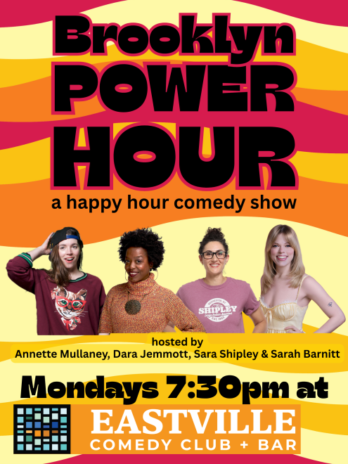 Brooklyn Power Hour at Eastville Comedy Club