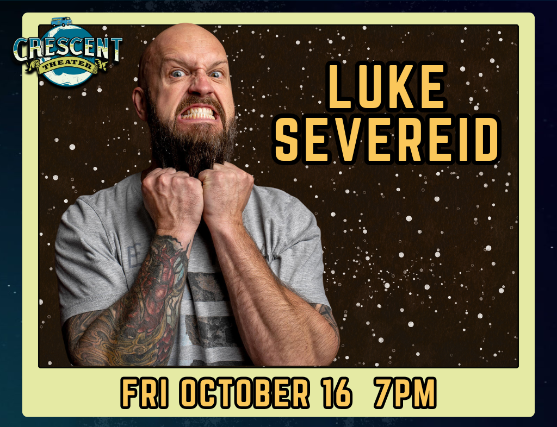 Luke Severeid at Crescent Theater