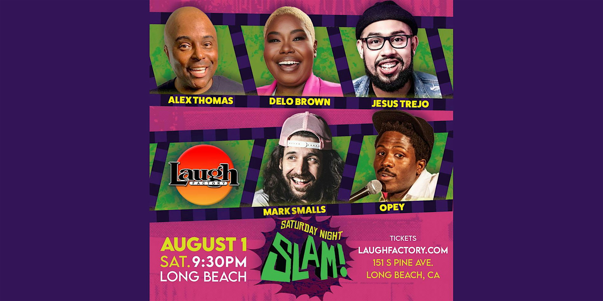 Saturday Night Slam at The Laugh Factory Long Beach