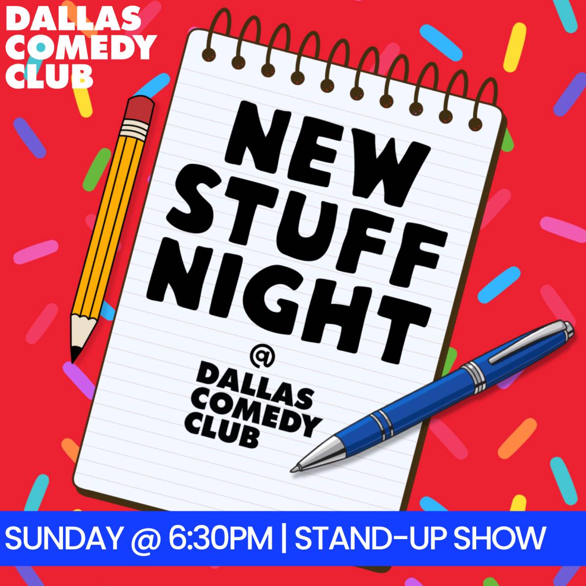 New Stuff Night at Dallas Comedy Club