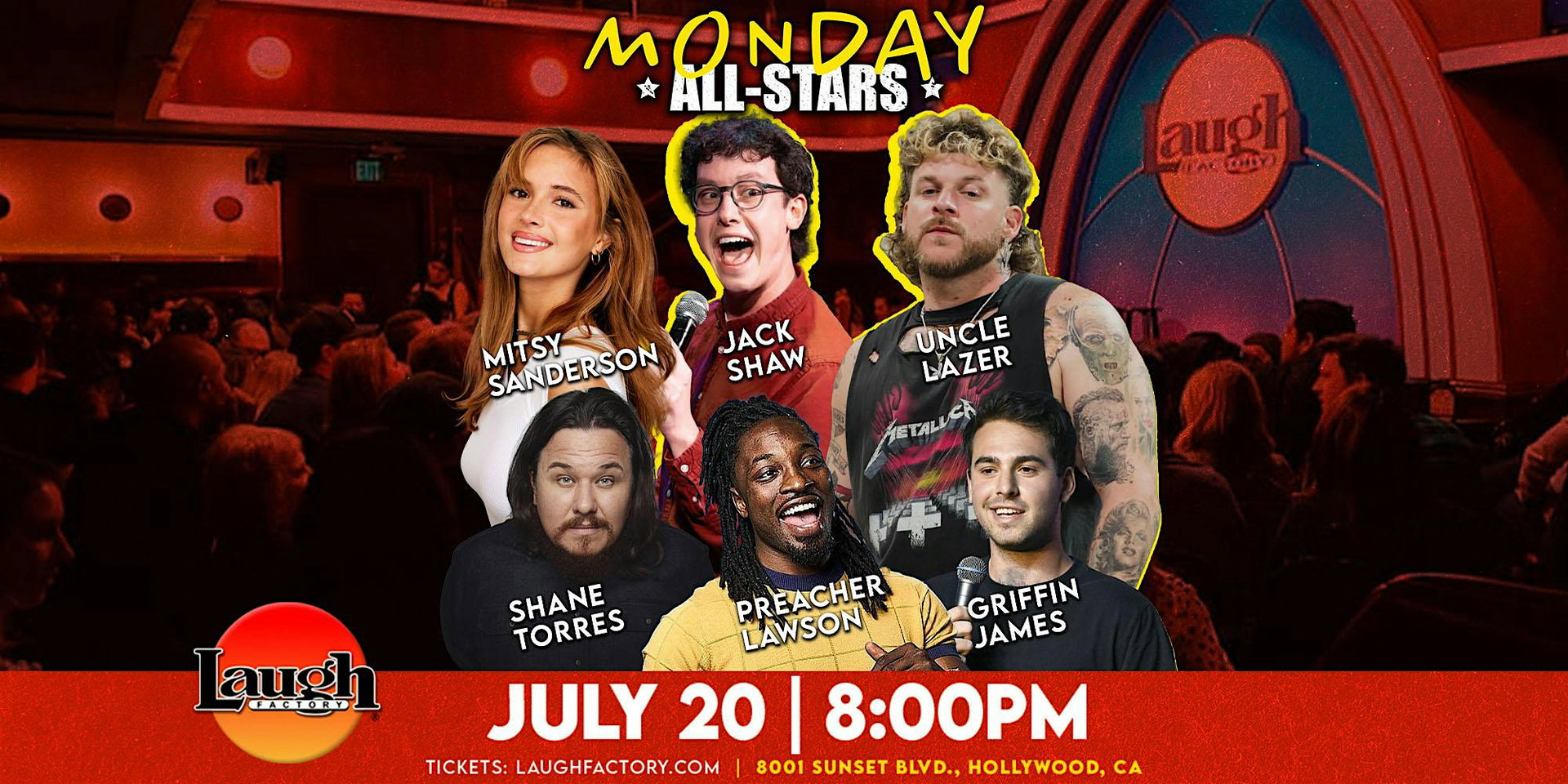 Monday All-Stars at The Laugh Factory Hollywood