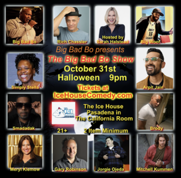 The Big Bad Bo Show at The Ice House