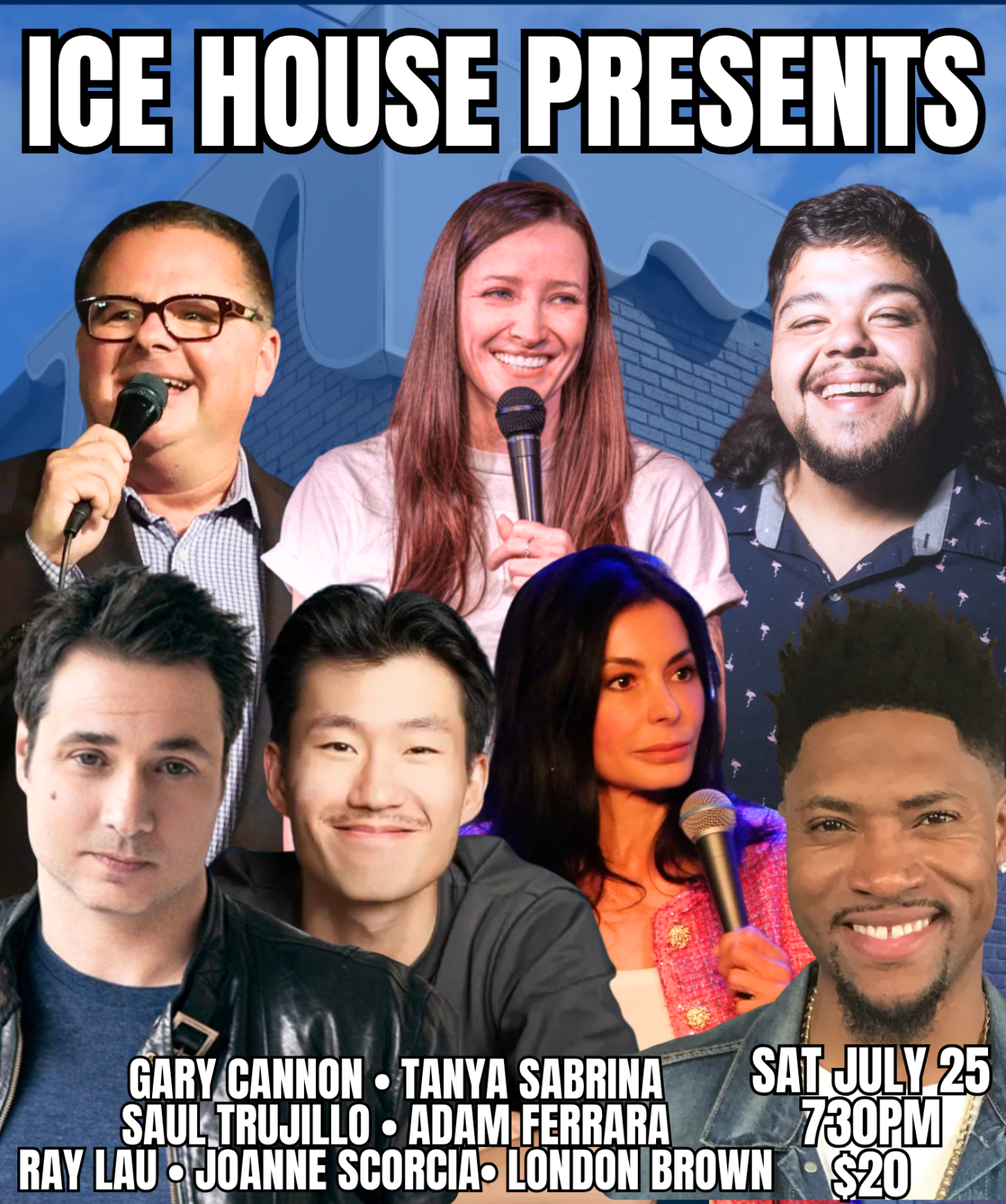 Adam Ferrara, Ray Lau, Saul Trujillo, Jodi Miller at The Ice House