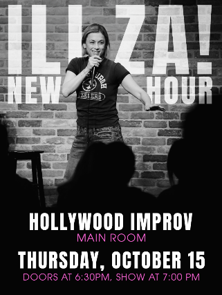 Iliza Shlesinger at The Hollywood Improv