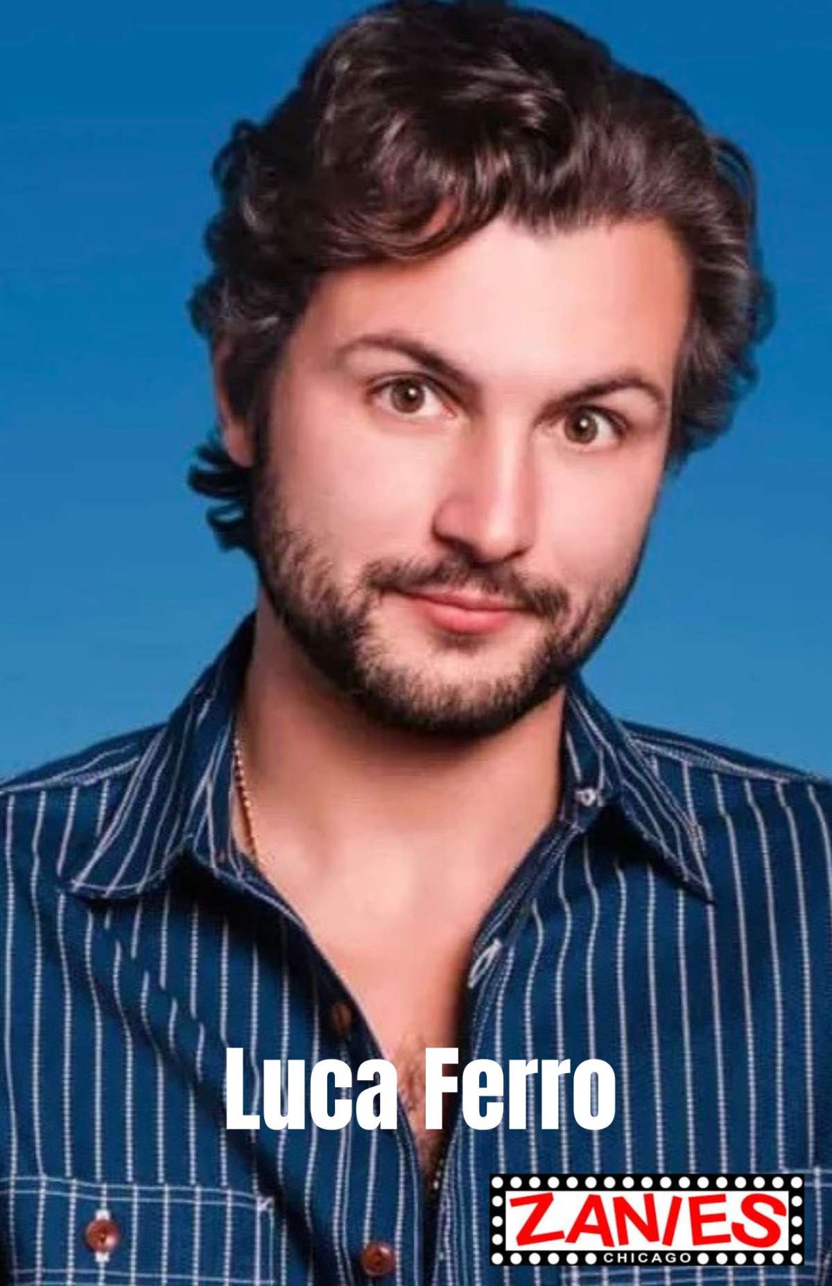 Luca Ferro at Zanies Comedy Club Chicago