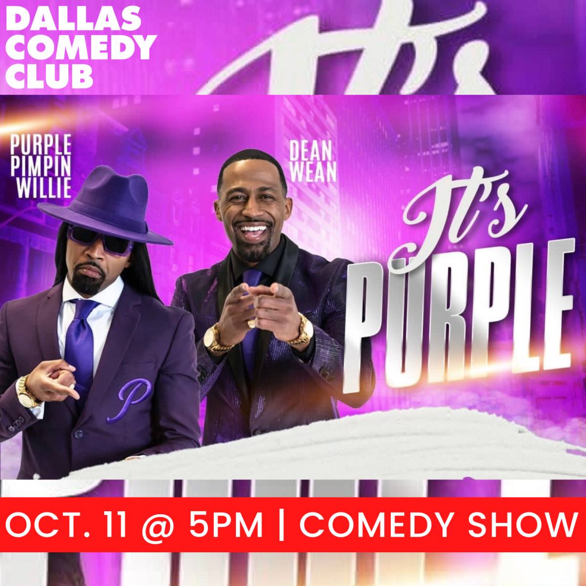 Dean Wean aka Purple Pimpin Willie, Live! at Dallas Comedy Club