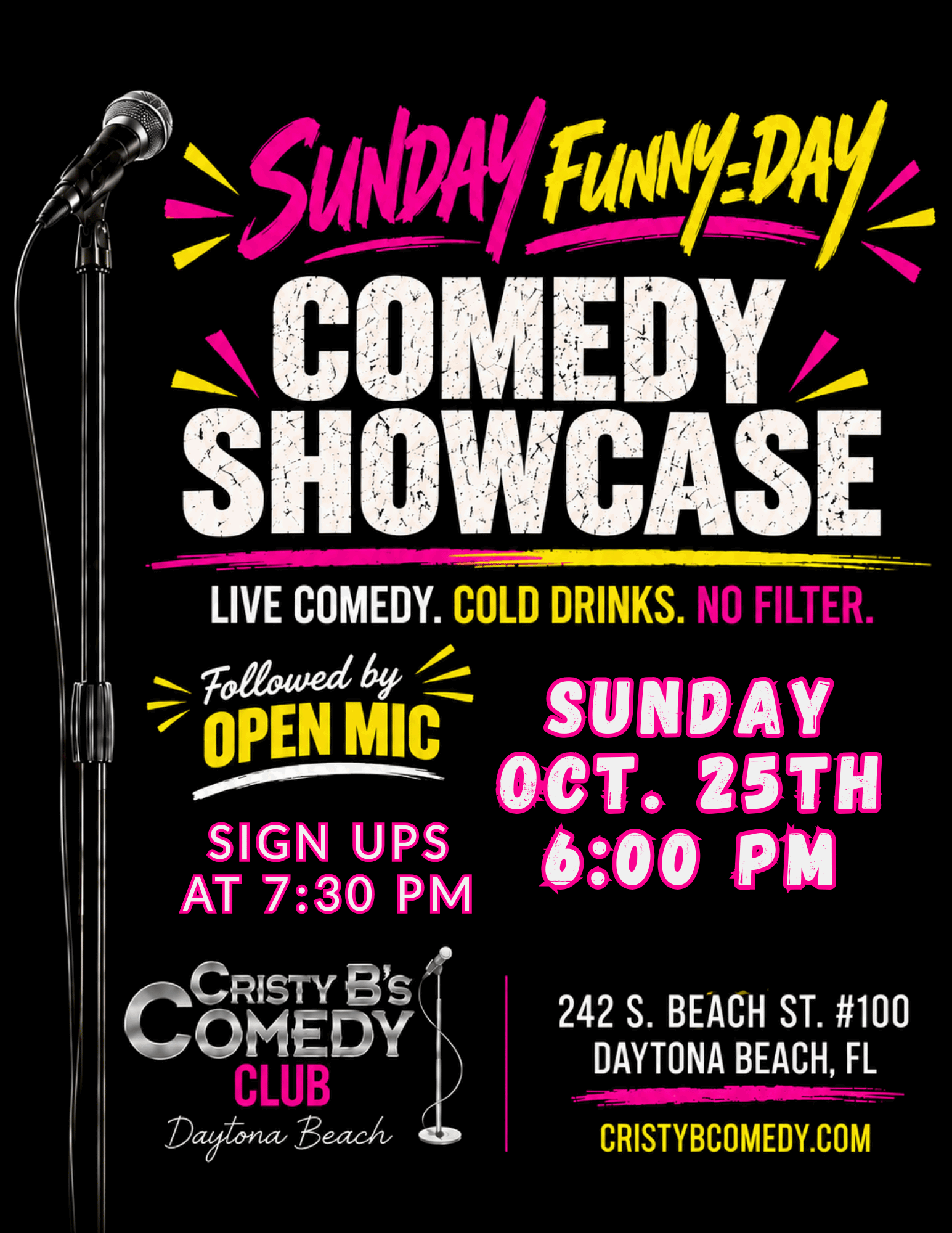 Sunday Funny-Day Showcase at Cristy B's Comedy Club